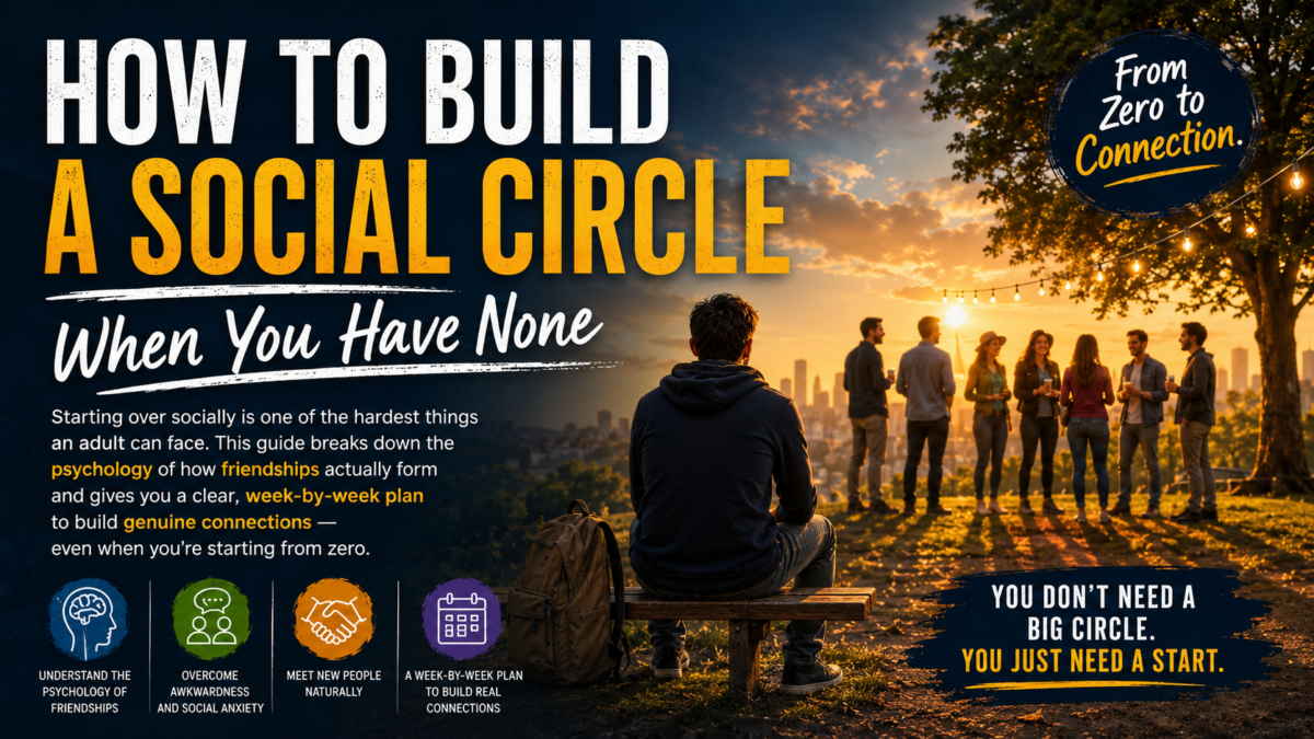 How to Build a Social Circle When You Have None
